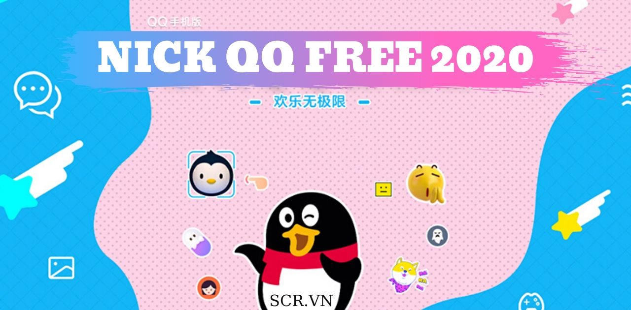 Nick QQ Miễn Phí 2021❤️ Share Tài Khoản QQ Free Mới Nhất